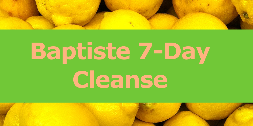 Baron Baptiste Cleanse – Feel New in Just 1 Week