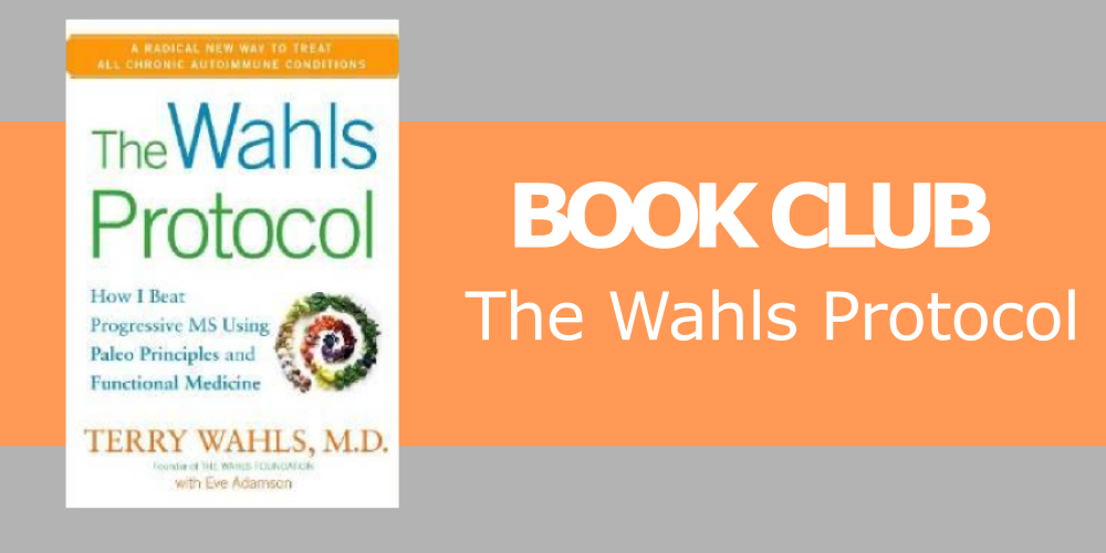 The Wahls Protocol – Book Club